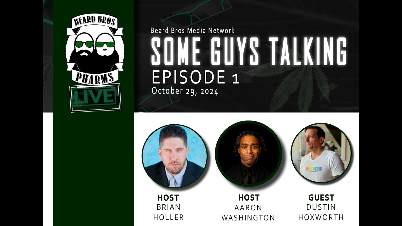 Some Guys Talking Ep. 1: Dustin Hoxworth — Fat Nugs Magazine & Authentic Cannabis Media